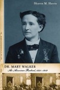 Cover: Dr. Mary Walker - Rutgers University Press
