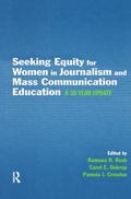Cover: Seeking Equity for Women in Journalism and Mass Communication Education - Routledge
