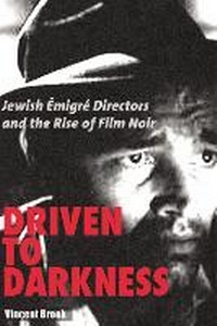 Enlarge image Cover: Driven to Darkness - Rutgers University Press