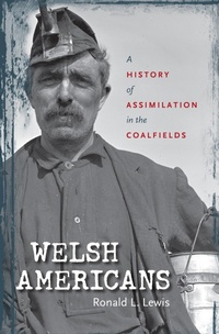 Enlarge image Cover: Welsh Americans - The University of North Carolina Press