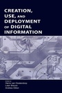 Cover: Creation, Use, and Deployment of Digital Information - Routledge