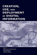 Cover: Creation, Use, and Deployment of Digital Information - Routledge