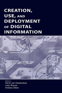 Enlarge image Cover: Creation, Use, and Deployment of Digital Information - Routledge