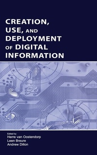 Enlarge image Cover: Creation, Use, and Deployment of Digital Information - Routledge