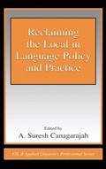 Cover: Reclaiming the Local in Language Policy and Practice - Routledge