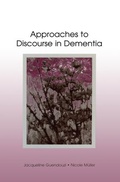Cover: Approaches to Discourse in Dementia - Psychology Press Ltd
