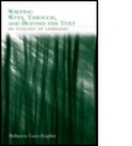Cover: Writing With, Through, and Beyond the Text - Routledge