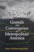 Cover: Growth and Convergence in Metropolitan America - Brookings Institution