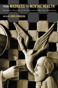 Cover: From Madness to Mental Health - Rutgers University Press