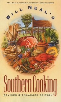 Enlarge image Cover: Bill Neal's Southern Cooking - The University of North Carolina Press
