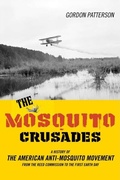 Cover: Mosquito Crusades - Rutgers University Press