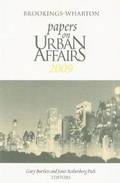 Cover: Brookings-Wharton Papers on Urban Affairs 2009 - Brookings Institution