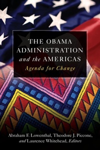 Enlarge image Cover: The Obama Administration and the Americas - Brookings Institution