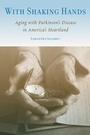 Cover: With Shaking Hands - Rutgers University Press