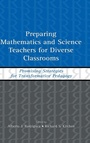 Cover: Preparing Mathematics and Science Teachers for Diverse Classrooms - Routledge
