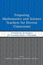 Cover: Preparing Mathematics and Science Teachers for Diverse Classrooms - Routledge
