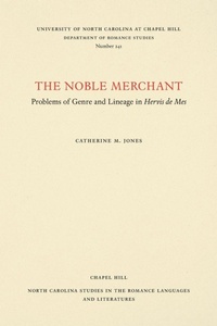 Enlarge image Cover: The Noble Merchant - The University of North Carolina Press