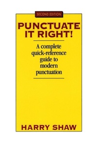 Enlarge image Cover: Punctuate it Right! - HarperReference