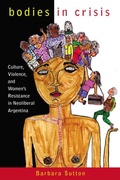Cover: Bodies in Crisis - Rutgers University Press