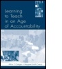 Cover: Learning To Teach in an Age of Accountability - Routledge