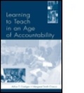 Cover: Learning To Teach in an Age of Accountability - Routledge