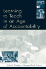 Cover: Learning To Teach in an Age of Accountability - Routledge