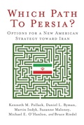 Cover: Which Path to Persia? - Brookings Institution