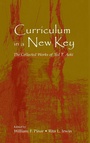 Cover: Curriculum in a New Key - Routledge