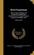 Cover: Wood Turpentines - Wentworth Press