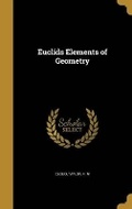 Cover: Euclids Elements of Geometry - Wentworth Press