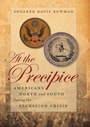 Cover: At the Precipice - The University of North Carolina Press