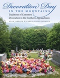 Cover: Decoration Day in the Mountains - The University of North Carolina Press