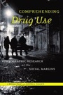 Cover: Comprehending Drug Use - Rutgers University Press