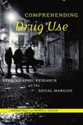 Cover: Comprehending Drug Use - Rutgers University Press