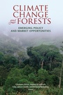 Cover: Climate Change and Forests - Brookings Institution