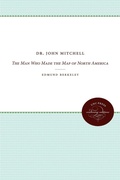 Cover: Dr. John Mitchell - The University of North Carolina Press