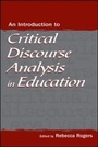 Cover: An Introduction to Critical Discourse Analysis in Education - Routledge
