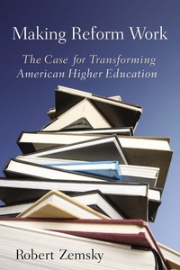 Enlarge image Cover: Making Reform Work - Rutgers University Press