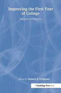 Enlarge image Cover: Improving the First Year of College - Psychology Press