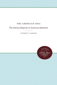 Enlarge image Cover: The American Idea - The University of North Carolina Press
