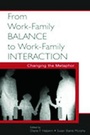 Cover: From Work-Family Balance to Work-Family Interaction - Routledge
