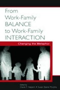 Cover: From Work-Family Balance to Work-Family Interaction - Routledge