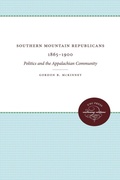 Cover: Southern Mountain Republicans 1865-1900 - The University of North Carolina Press