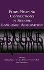 Cover: Form-Meaning Connections in Second Language Acquisition - Routledge