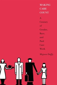 Enlarge image Cover: Making Care Count - Rutgers University Press