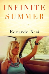 Enlarge image Cover: Infinite Summer - Other Press LLC