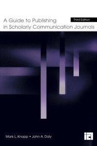 Enlarge image Cover: A Guide to Publishing in Scholarly Communication Journals - Routledge