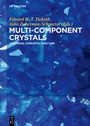 Cover: Multi-Component Crystals - De Gruyter