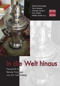 Cover: In die Welt hinaus - Praesens Verlag