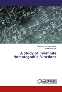 Enlarge image Cover: A Study of Indefinite Nonintegrable Functions - LAP Lambert Academic Publishing